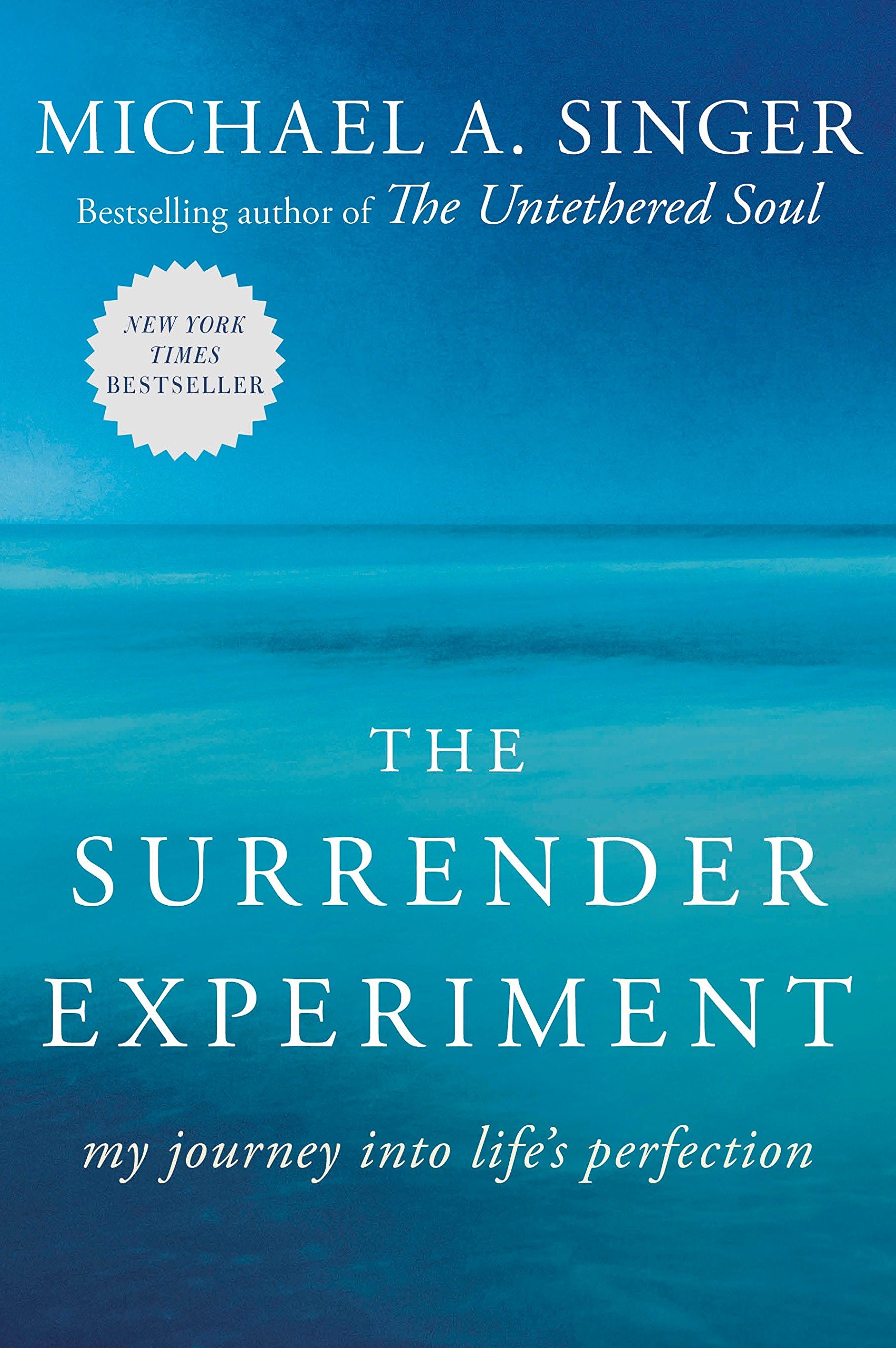 Michael Singer The Surrender Experiment Pdf